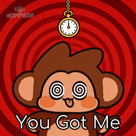 A Cartoon Monkey With Hypnotic Eyes And The Words You Got Me Below It GIF