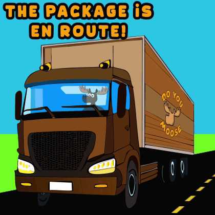 A Cartoon Moose Is Driving A Truck That Says The Package Is En Route GIF