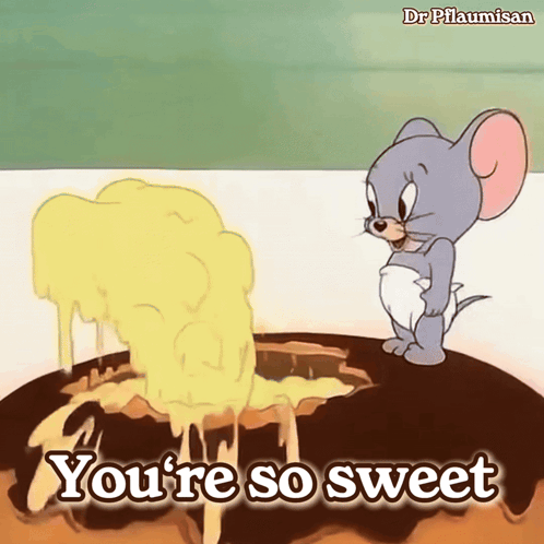 A Cartoon Mouse Says You 'Re So Sweet In Front Of A Hole In A Cake GIF