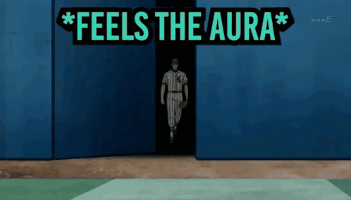 A Cartoon Of A Baseball Player Walking Through A Door That Says " Feels The Aura " GIF