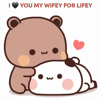 A Cartoon Of A Bear Hugging A Panda Bear With The Words " I Love You My Wifey For Lifey " GIF