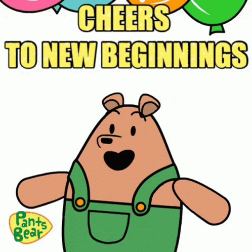 A Cartoon Of A Bear With The Words Cheers To New Beginnings GIF
