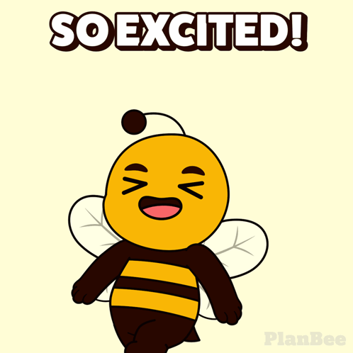 A Cartoon Of A Bee Says So Excited GIF