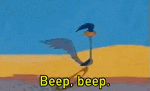 A Cartoon Of A Bird With The Words `` Beep , Beep . '' Written On It . GIF