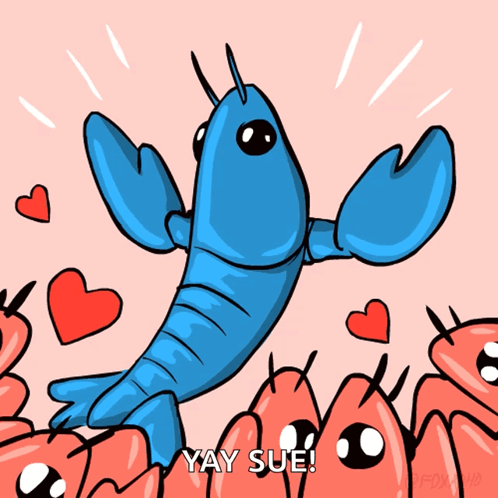 A Cartoon Of A Blue Lobster Surrounded By Red Hearts And The Words Yay Sue GIF