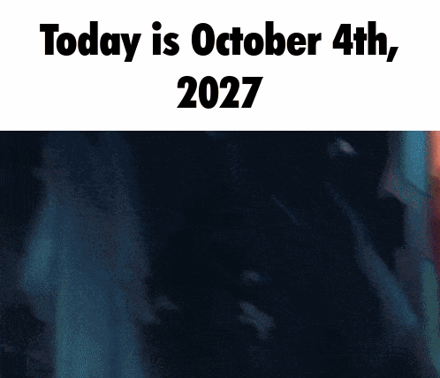 A Cartoon Of A Boy And A Girl Holding Hands With Today Being October 4Th 2027 GIF