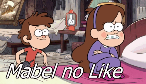 A Cartoon Of A Boy And A Girl With The Words Mabel No Like On The Bottom GIF