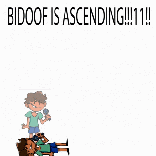 A Cartoon Of A Boy Holding A Microphone And The Words " Bidoof Is Ascending " GIF