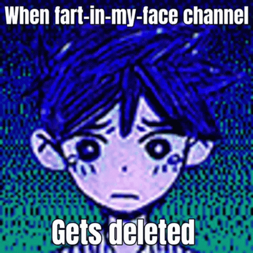 A Cartoon Of A Boy With Blue Hair And The Words " When Fart In My Face Channel Gets Deleted " GIF
