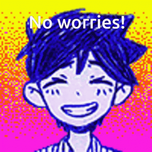 A Cartoon Of A Boy With Blue Hair Is Smiling With The Words `` No Worries '' Written Above Him . GIF