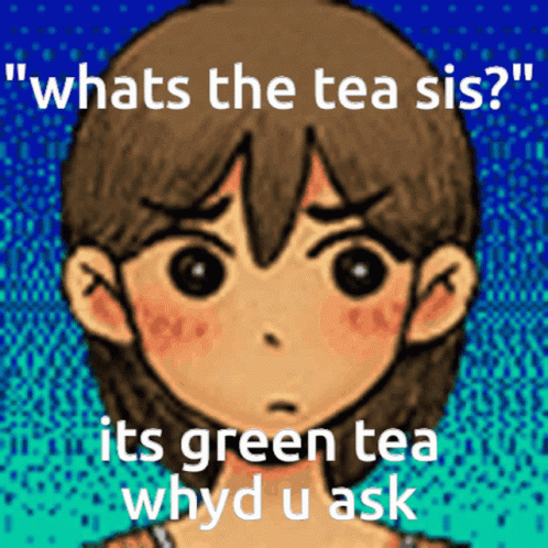 A Cartoon Of A Boy With The Words " Whats The Tea Sis " Written Above Him GIF