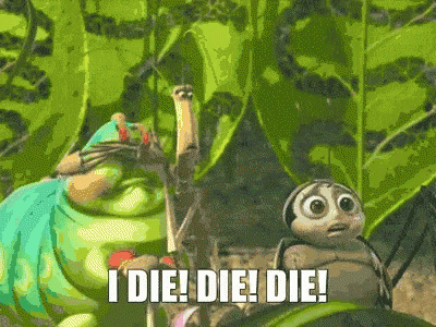 A Cartoon Of A Bug Saying " I Die " GIF