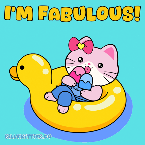 A Cartoon Of A Cat On A Duck Float With The Words I 'M Fabulous GIF