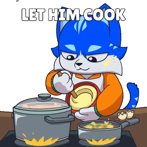 a cartoon of a cat preparing food with the words let him cook below it