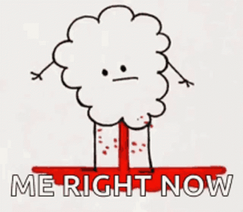 A Cartoon Of A Cloud With Arms And Legs Standing On A Bloody Cross With The Words Me Right Now Below It . GIF