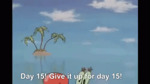 A Cartoon Of A Crab With The Words Day 15 Give It Up For Day 15 GIF