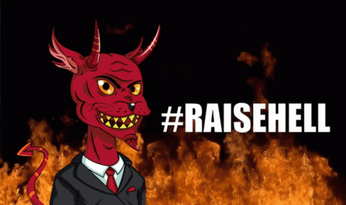 A Cartoon Of A Devil In A Suit And Tie With The Hashtag #Raisehell Above Him GIF