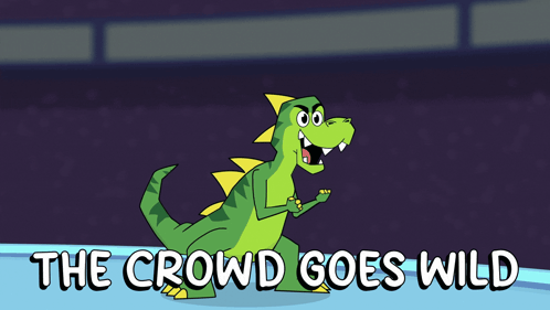 A Cartoon Of A Dinosaur With The Words " The Crowd Goes Wild " Below It GIF