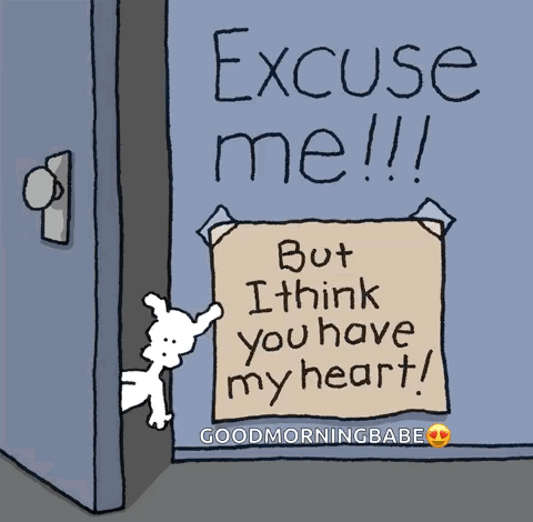 A Cartoon Of A Dog Pointing At A Sign That Says " Excuse Me !!! But I Think You Have My Heart " GIF