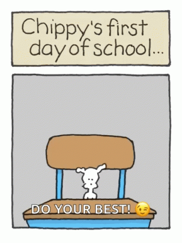 A Cartoon Of A Dog Sitting At A Desk That Says " Chippy 'S First Day Of School " GIF