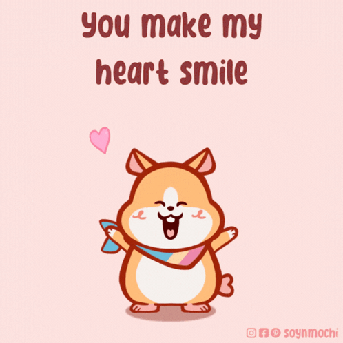 A Cartoon Of A Dog With The Words " You Make My Heart Smile " Above It GIF