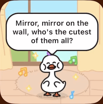 A Cartoon Of A Duck With A Speech Bubble That Says Mirror Mirror On The Wall Who 'S The Cutest Of Them All GIF