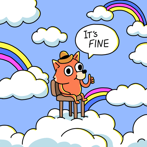 A Cartoon Of A Fox Giving A Thumbs Up And Saying It 'S Fine GIF