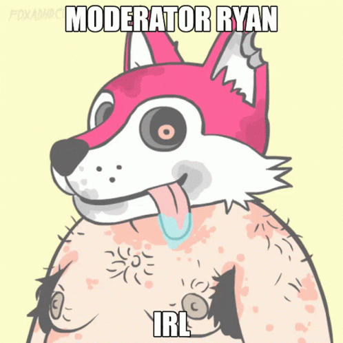 A Cartoon Of A Fox With The Words " Moderator Ryan Irl " On It GIF