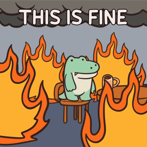 A Cartoon Of A Frog Sitting In Front Of A Fire With The Words " This Is Fine " Above Him GIF