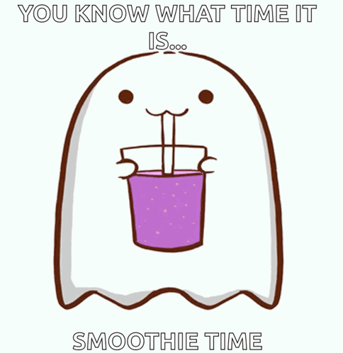A Cartoon Of A Ghost Drinking A Smoothie With The Words " You Know What Time It Is " Below It GIF