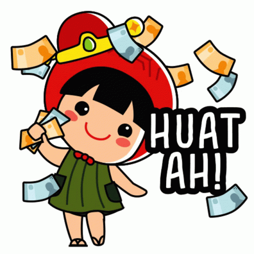a cartoon of a girl holding money with huat ah written below her