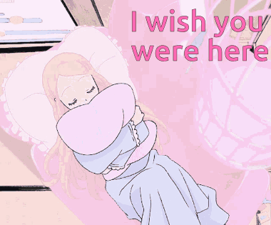 A Cartoon Of A Girl Hugging A Pillow With The Words " I Wish You Were Here " GIF