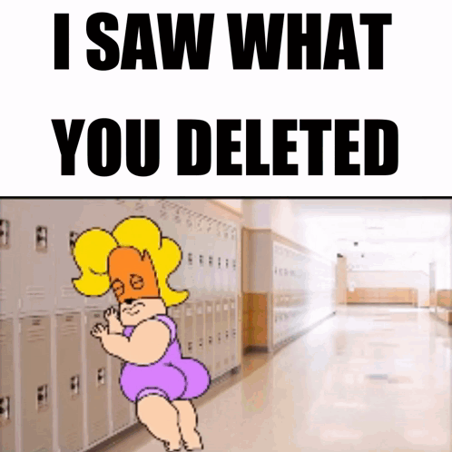 A Cartoon Of A Girl In A Hallway With The Words I Saw What You Deleted GIF