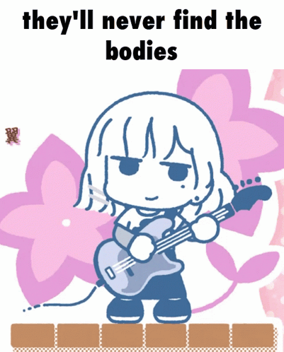 A Cartoon Of A Girl Playing A Guitar With The Words " They 'Ll Never Find The Bodies " Below Her GIF