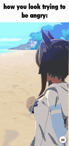 A Cartoon Of A Girl Standing On A Beach With The Words " How You Look Trying To Be Angry " GIF