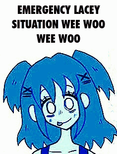 A Cartoon Of A Girl With Blue Hair And The Words `` Emergency Lacey Situation Wee Woo Wee Woo '' Written Above Her . GIF