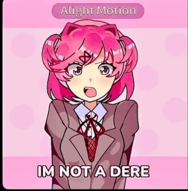 a cartoon of a girl with pink hair and the words " im not a dere "