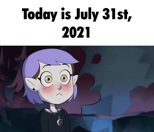 A Cartoon Of A Girl With Purple Hair Says Today Is July 31St , 2021 . GIF