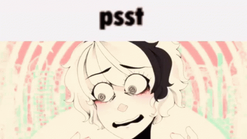 a cartoon of a girl with the word psst on the bottom