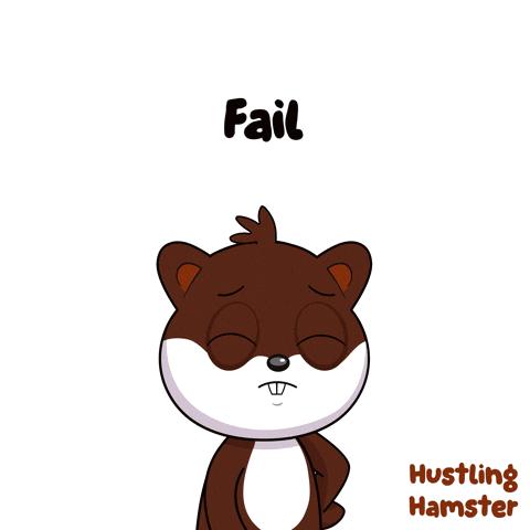 A Cartoon Of A Hamster Covering Its Nose With Its Hand With The Word Fail Written Above It GIF
