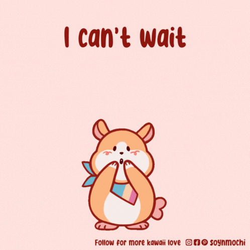 A Cartoon Of A Hamster Surrounded By Hearts With The Words " I Can 'T Wait " GIF
