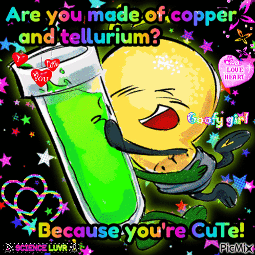 A Cartoon Of A Light Bulb Holding A Test Tube That Says Are You Made Of Copper And Tellurium? GIF