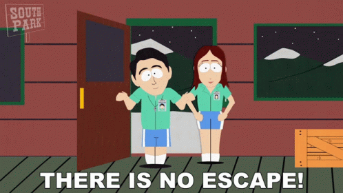 A Cartoon Of A Man And A Woman Standing In Front Of A Door With The Words " There Is No Escape " Below Them GIF