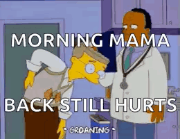 A Cartoon Of A Man Being Examined By A Doctor With A Caption That Says Morning Mama Back Still Hurts . GIF