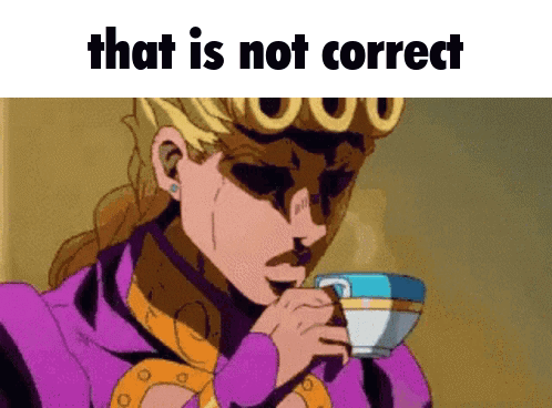 A Cartoon Of A Man Drinking From A Cup With The Words That Is Not Correct Above Him GIF