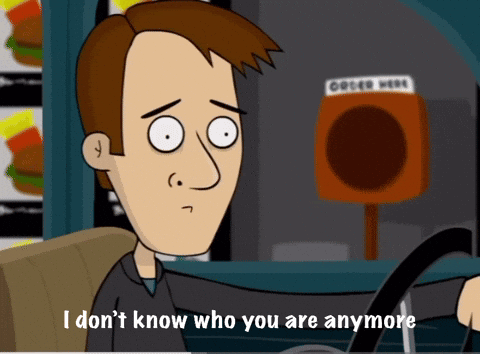 A Cartoon Of A Man Driving A Car With The Words I Don T Know Who You Are Anymore GIF