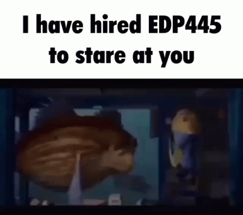 A Cartoon Of A Man Hanging Upside Down With The Caption I Have Hired Edp445 To Stare At You . GIF