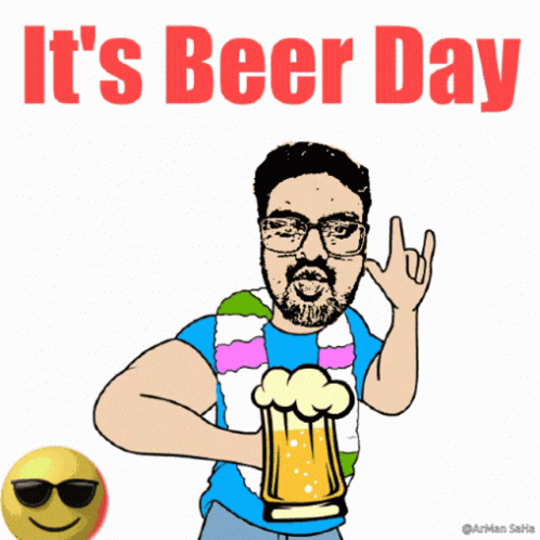 A Cartoon Of A Man Holding A Beer With The Words It 'S Beer Day GIF