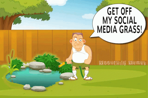 A Cartoon Of A Man Holding A Hose With A Speech Bubble That Says Get Off My Social Media Grass GIF