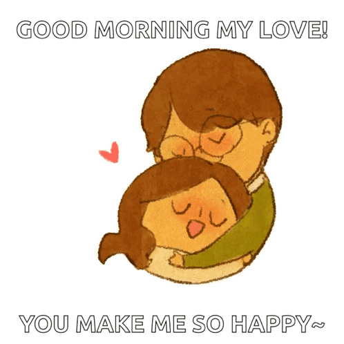 A Cartoon Of A Man Hugging A Woman With The Caption Good Morning My Love GIF